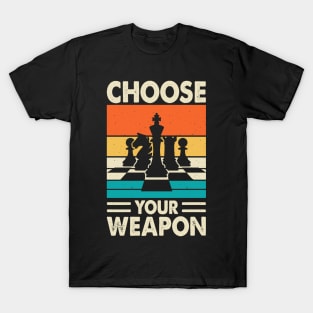 Choose Your Weapon T shirt For Women T-Shirt